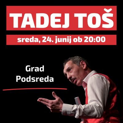 TADEJ TOŠ: ANALOGNO NA GRADU PODSREDA